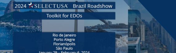 The 2024 SelectUSA Brazil Roadshow